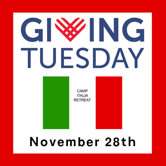 Giving Tuesday - Camp Italia Retreat - November 28th